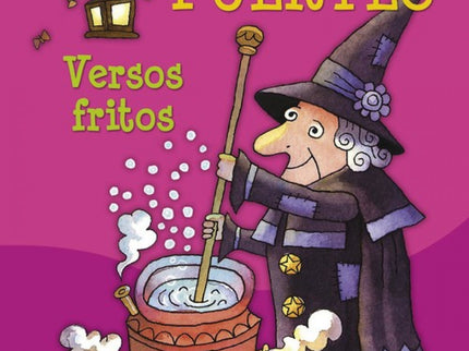 Versos Fritos - Mi Abuela Es Un Hada (biblioteca Gloria Fuertes)