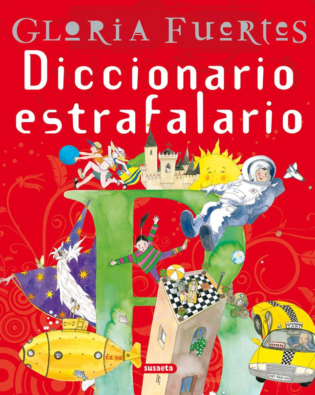 Diccionario Estrafalario De Gloria Fuertes