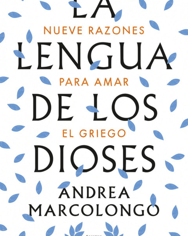 La Lengua De Los Dioses