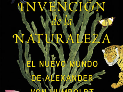 La Invención De La Naturaleza