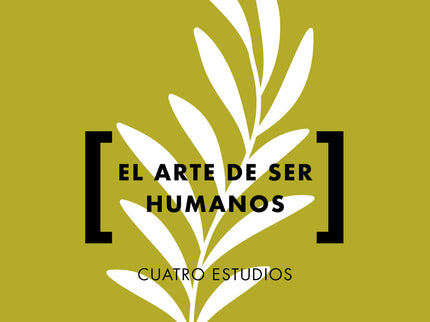 El Arte De Ser Humanos