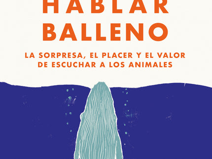 Cómo Hablar Balleno