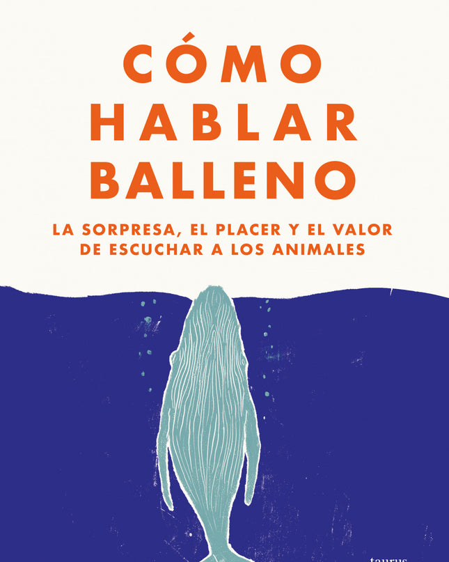Cómo Hablar Balleno