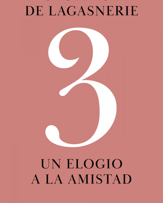 3 Un Elogio De La Amistad