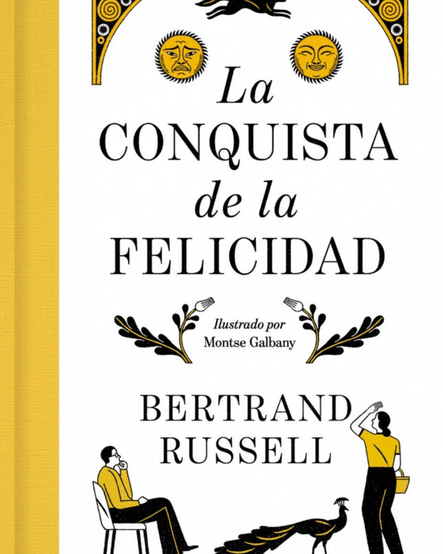 La Conquista De La Felicidad. Edición De Lujo