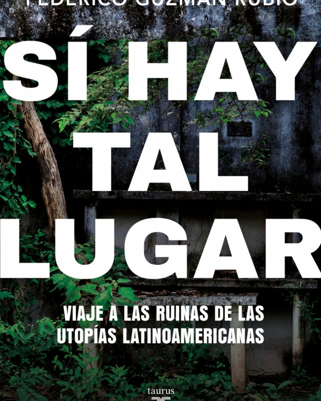 Sí Hay Tal Lugar
