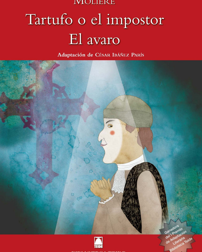 Tartufo O El Impostor, El Avaro