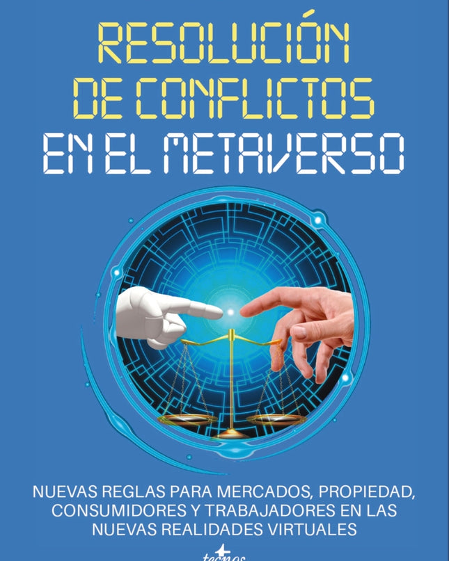 Resolución De Conflictos En El Metaverso