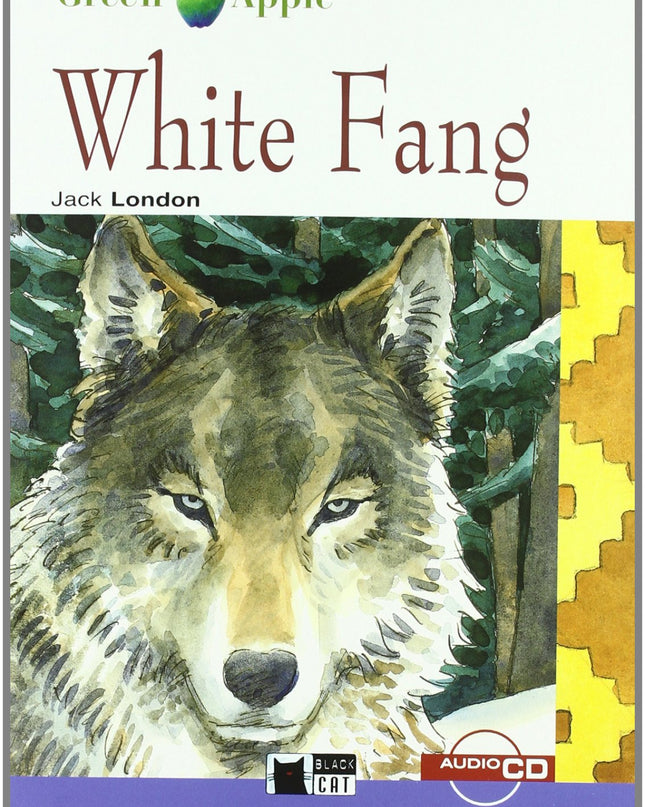 White Fang. Book + Cd