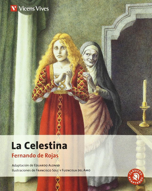 La Celestina - Clasicos Adaptados N/C