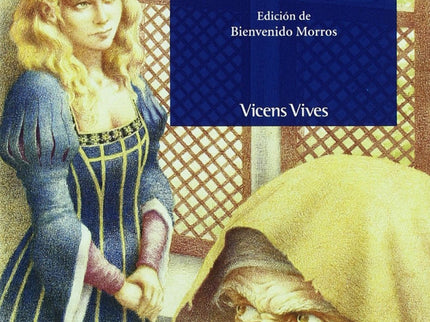 La Celestina. Coleccion Clasicos Hispanicos. Auxiliar Bup.