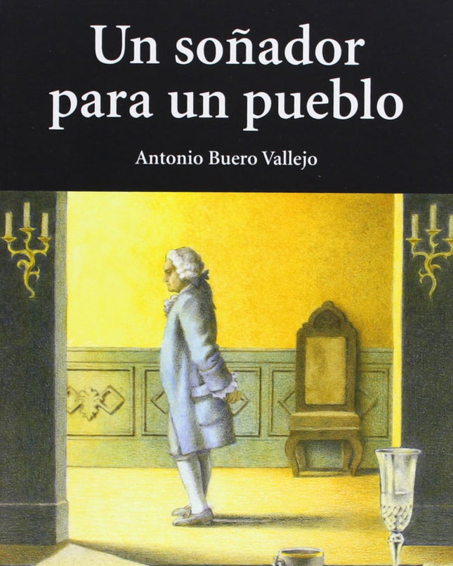 Un Soñador Para Un Pueblo