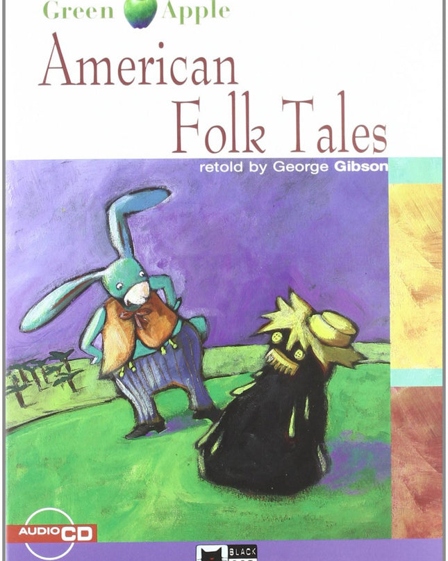 American Folk Tales. Book + Cd