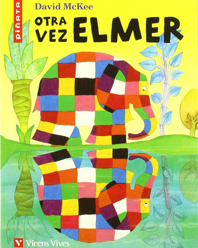 Otra Vez Elmer