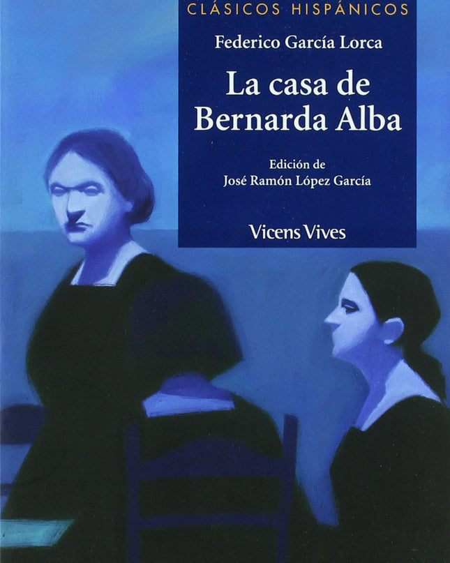 La Casa De Bernarda Alba
