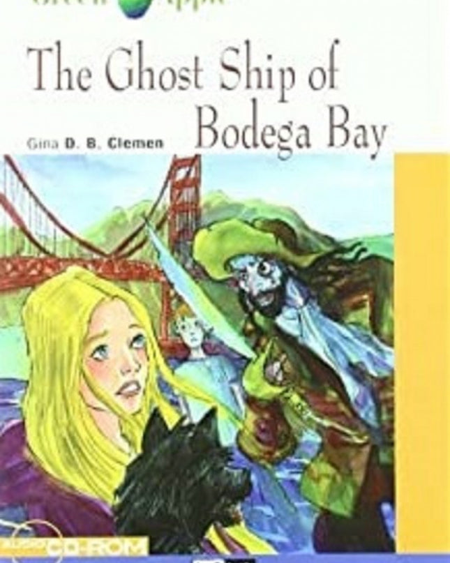 The Ghost Ship Of Bodega Bay. Book + Cd-rom