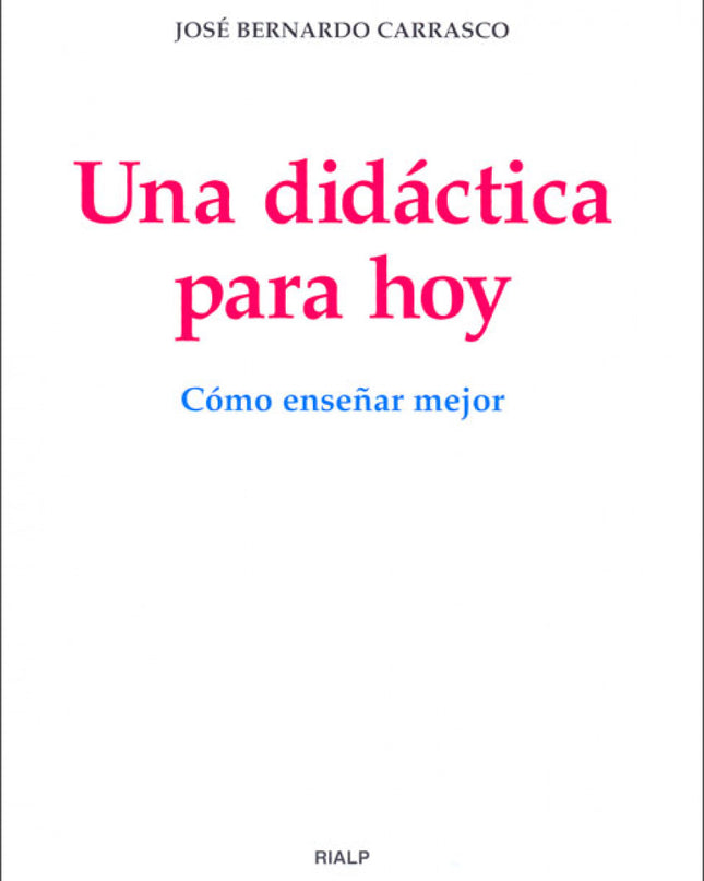 Una Didáctica Para Hoy