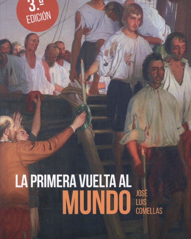 La Primera Vuelta Al Mundo