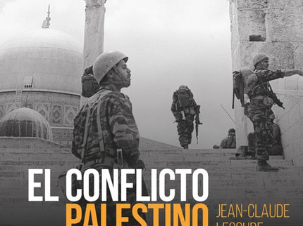 El Conflicto Palestino Israelí