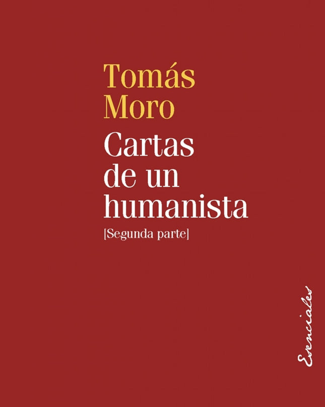Cartas De Un Humanista (ii)