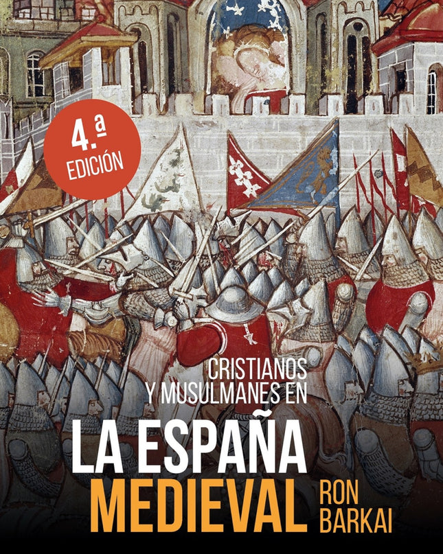 Cristianos Y Musulmanes En La España Medieval