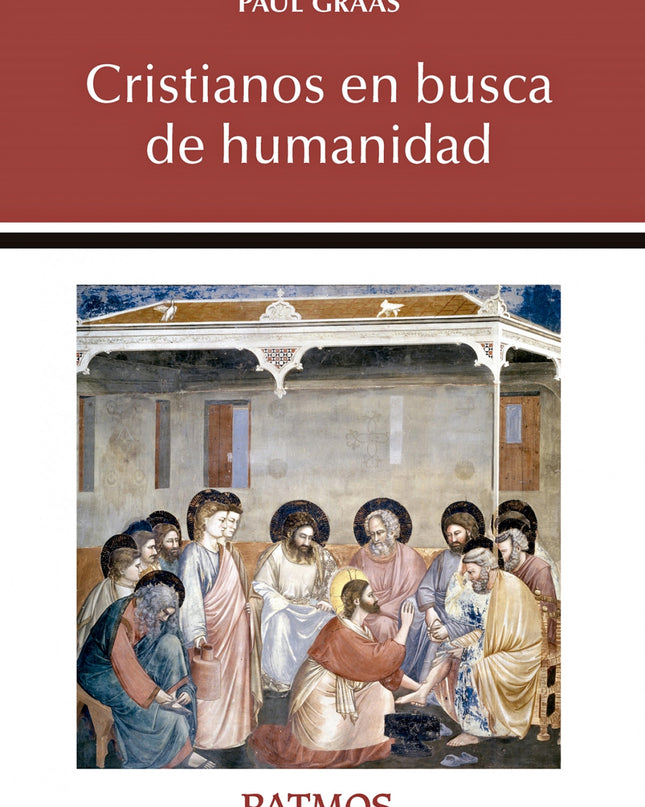Cristianos En Busca De Humanidad