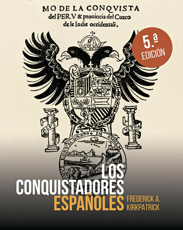 Los Conquistadores Españoles