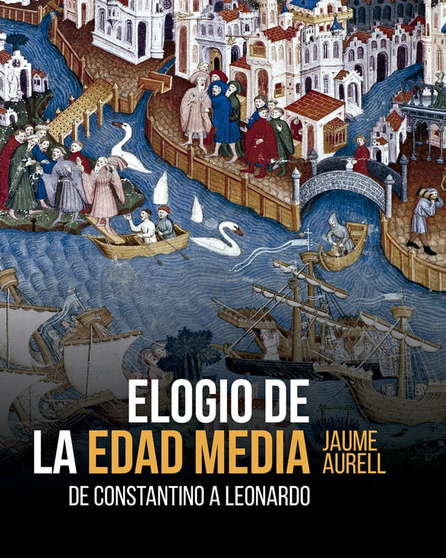Elogio De La Edad Media