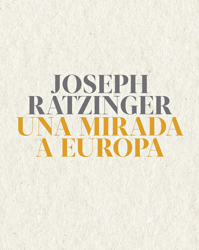 Una Mirada A Europa