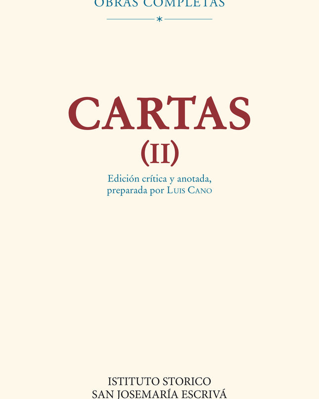 Cartas Ii (edición Crítico-histórica)
