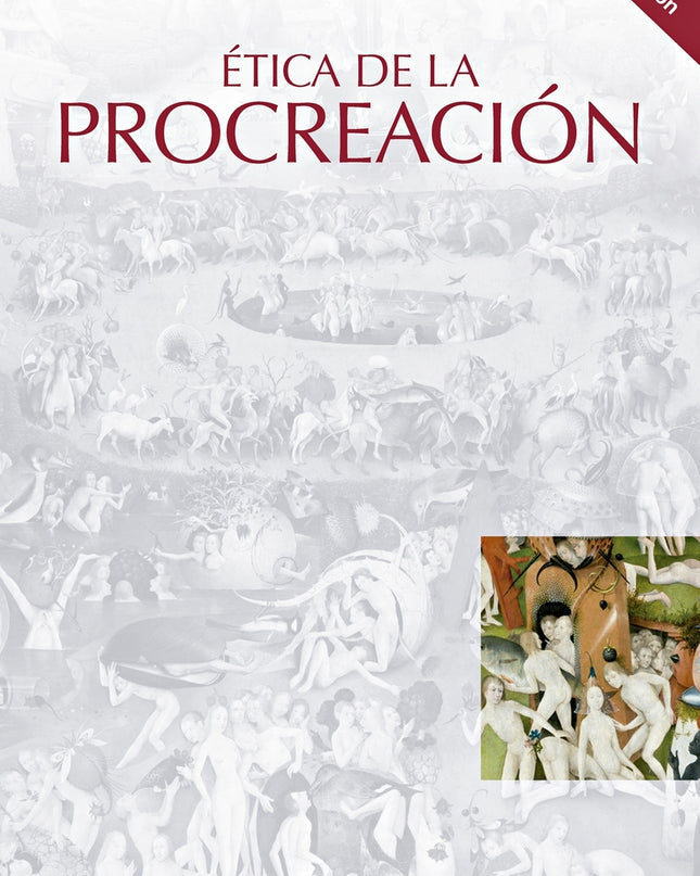 ética De La Procreación