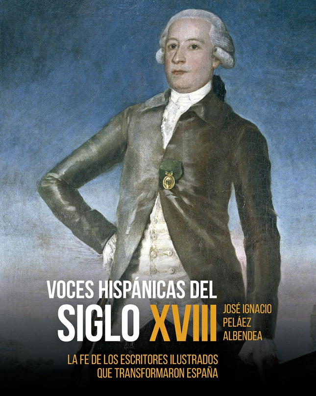 Voces Hispánicas Del Siglo Xviii