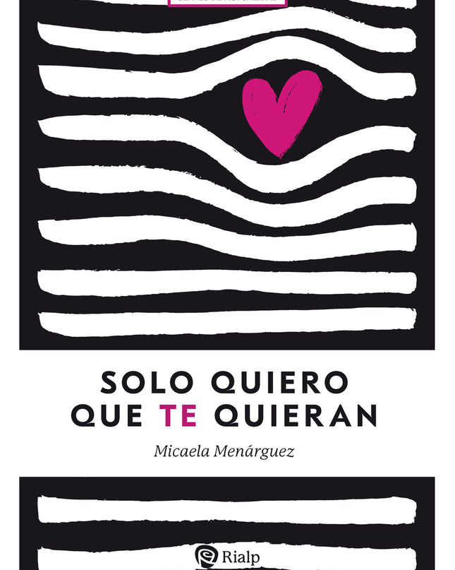 Solo Quiero Que Te Quieran