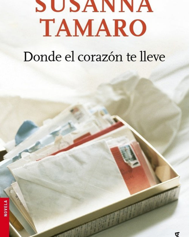 Donde El Corazón Te Lleve