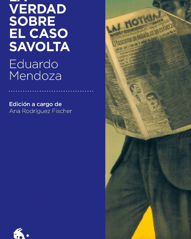 La Verdad Sobre El Caso Savolta