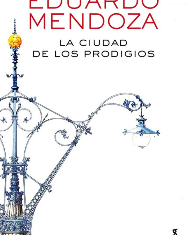 La Ciudad De Los Prodigios