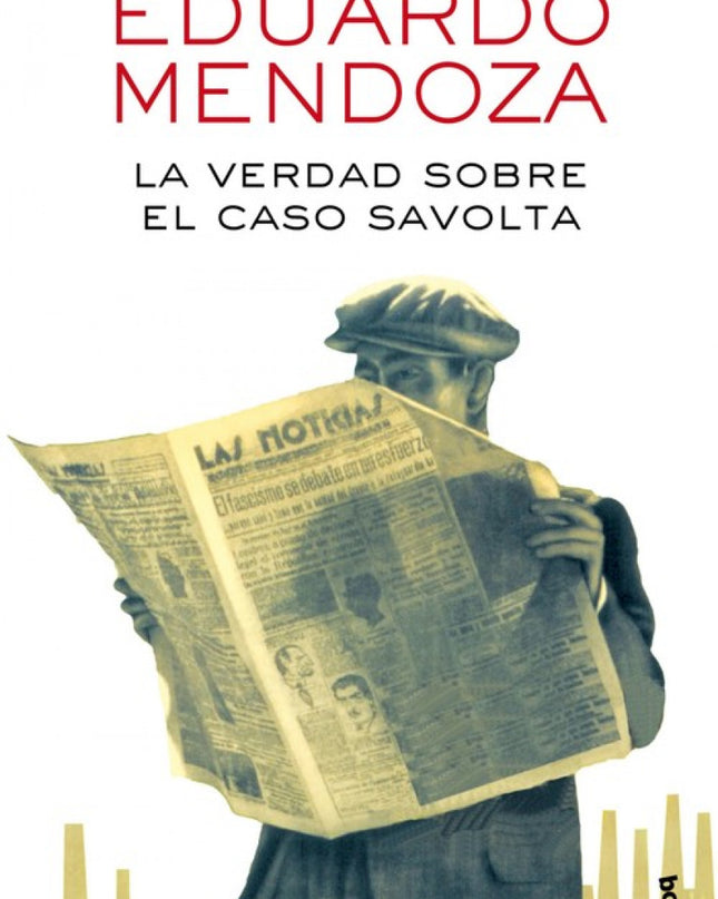 La Verdad Sobre El Caso Savolta