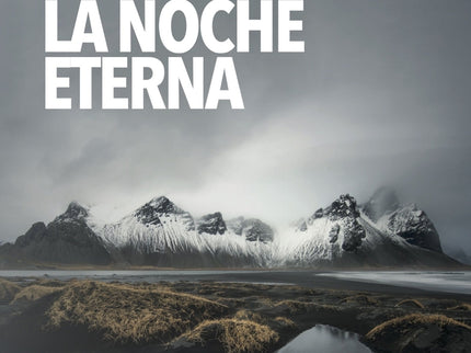 La Noche Eterna