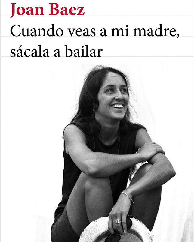 Cuando Veas A Mi Madre, Sácala A Bailar
