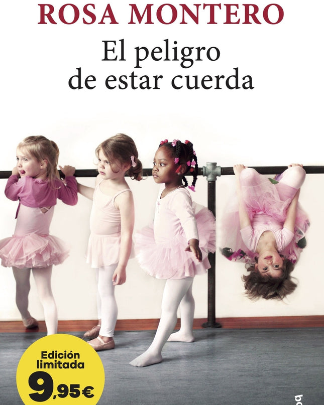 El Peligro De Estar Cuerda