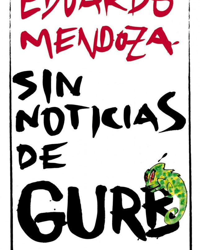 Sin Noticias De Gurb (ed. Conmemorativa)