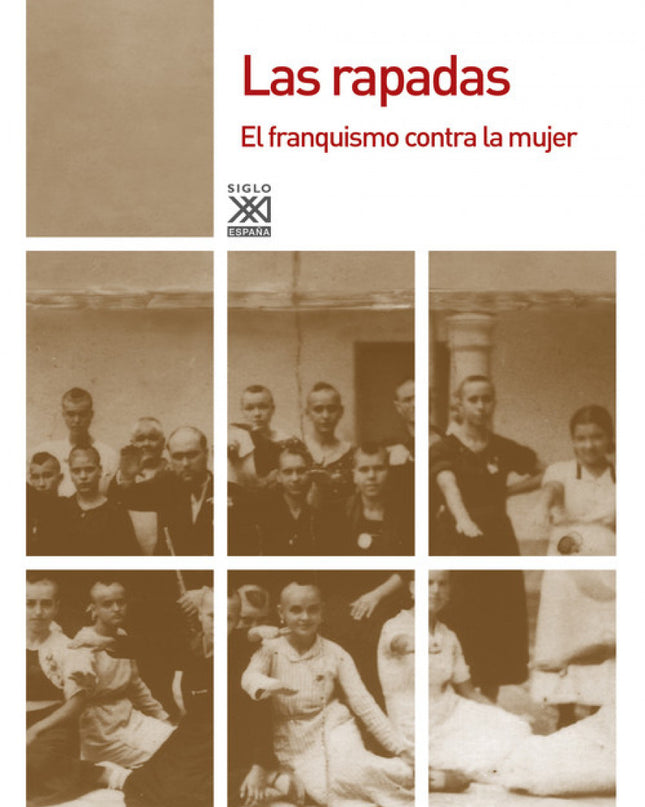 Rapadas, Las