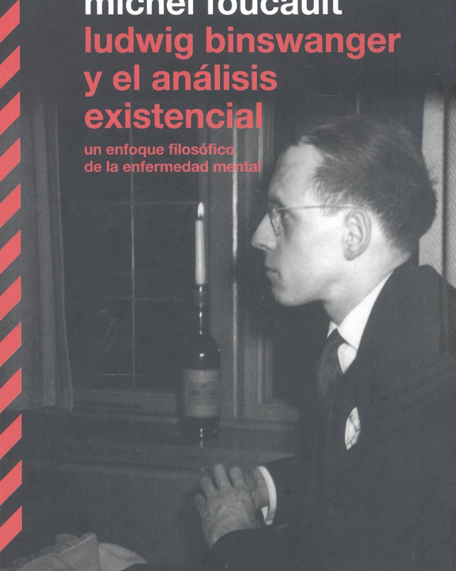 Ludwig Binswanger Y El Análisis Existencial