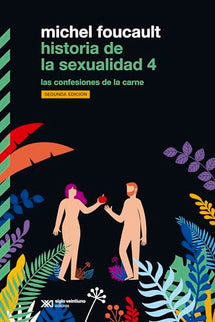 Historia De La Sexualidad Iv