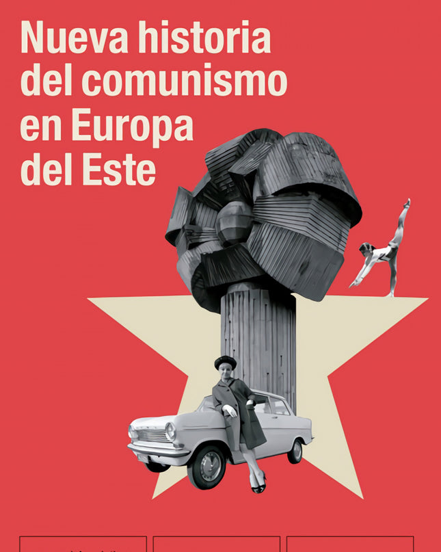 Nueva Historia Del Comunismo En Europa Del Este