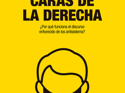 Las Nuevas Caras De La Derecha