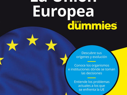 La Unión Europea Para Dummies