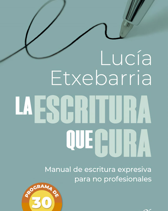 La Escritura Que Cura