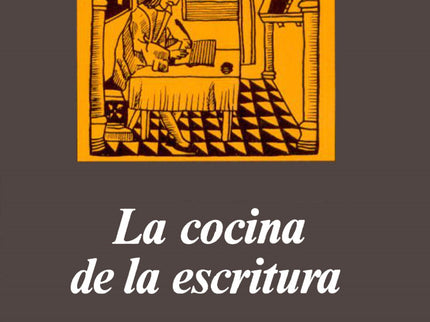 La Cocina De La Escritura