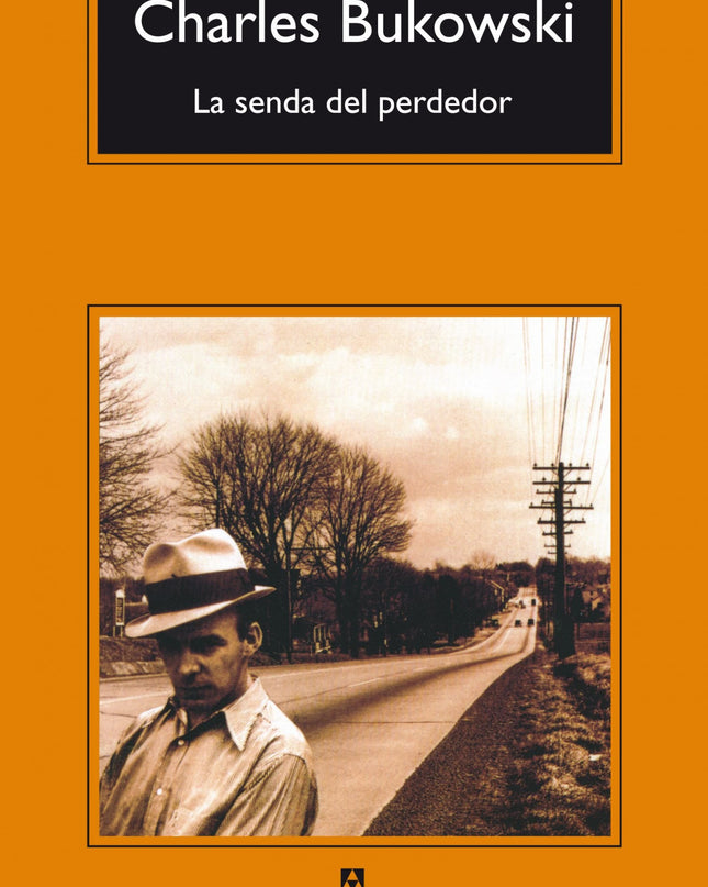 La Senda Del Perdedor